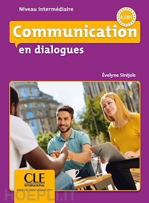 sirejols evelyne - communication en dialogues - intermediarie + cd