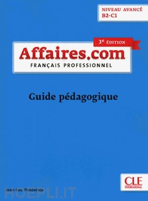 penfornis jean-luc - affaires.com. francais professionel. guide pedagogique