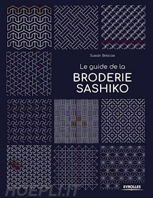 briscoe susan - guide de la broderie sashiko