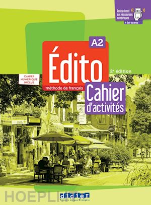 aa.vv. - edito a2 - cahier d'activites + chaier numerique + didierfle.app