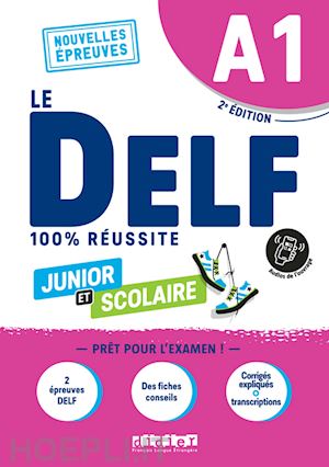 aa.vv. - delf 100% reussite junior et scolaire a1 - livre + app