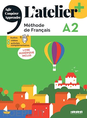  - atelier a2 - livre + livre numerique + app