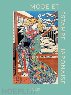 jackson anna; yamada masami - mode et estampe japonnaise