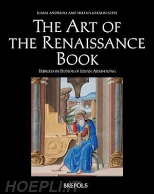 andreoli ilaria - the art of renaissance book