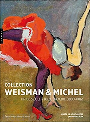  - collection weisman & michel. fin de siecle - belle epoque (1880-1916)