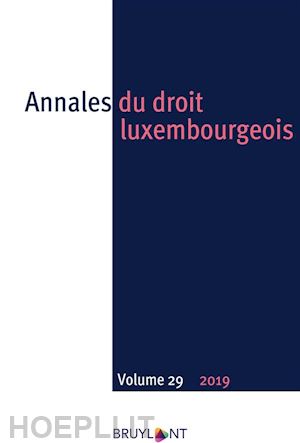 alex engel - annales du droit luxembourgeois – volume 29 – 2019