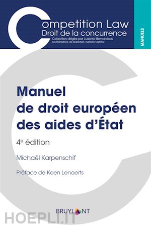 michaël karpenschif - manuel de droit européen des aides d'État