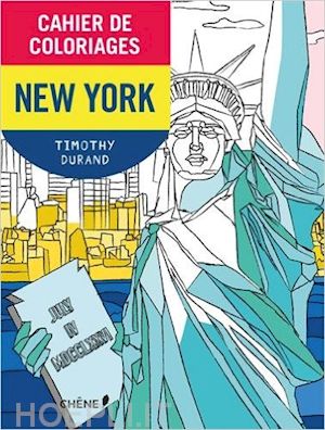 duand timothy - cahier de coloriages. new york (small)