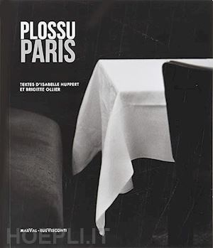 plossu bernard;huppert isabelle - plossu paris