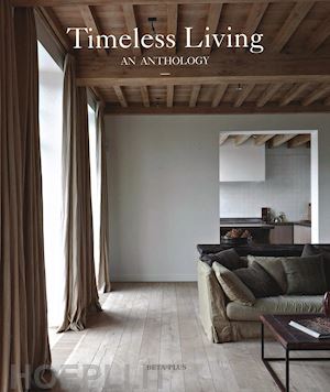 pauwels, wim - timeless living: an anthology