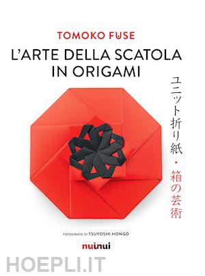 fuse tomoko - l'arte della scatola in origami