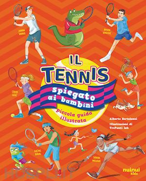 erba marco emilio - il tennis spiegato ai bambini