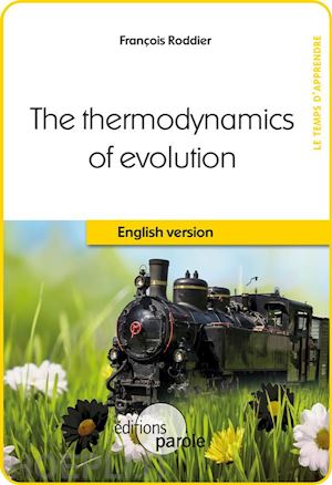 françois roddier - the thermodynamics of evolution