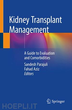 parajuli sandesh (curatore); aziz fahad (curatore) - kidney transplant management