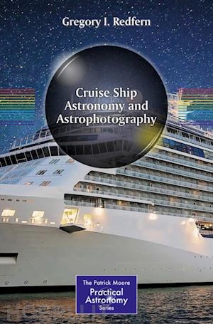 redfern gregory i. - cruise ship astronomy and astrophotography