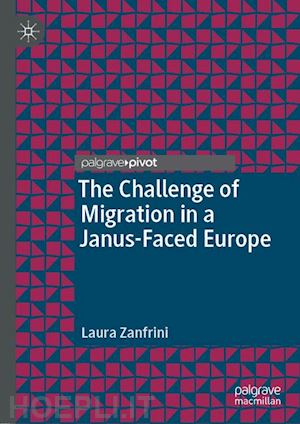 zanfrini laura - the challenge of migration in a janus-faced europe