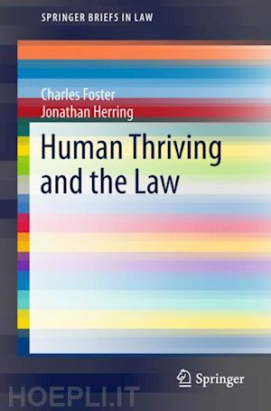 foster charles; herring jonathan - human thriving and the law