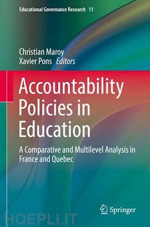 maroy christian (curatore); pons xavier (curatore) - accountability policies in education