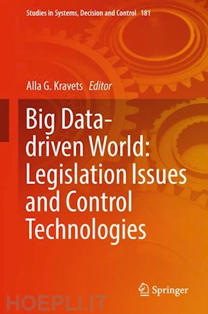 kravets alla g. (curatore) - big data-driven world: legislation issues and control technologies