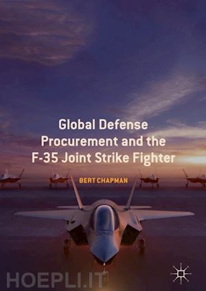 chapman bert - global defense procurement and the f-35 joint strike fighter