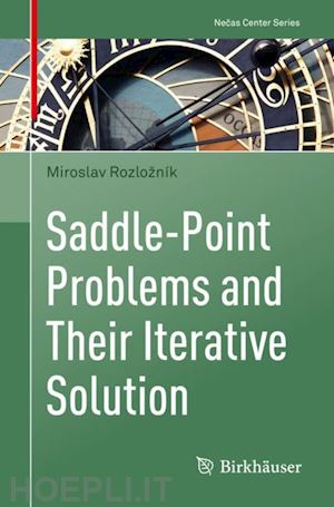 rozložník miroslav - saddle-point problems and their iterative solution