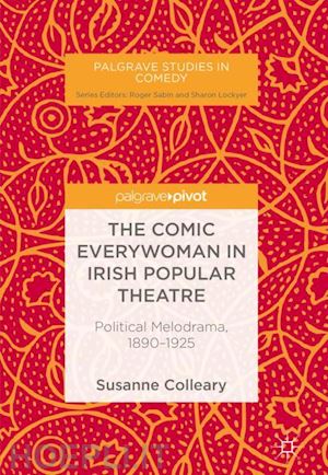 colleary susanne - the comic everywoman in irish popular theatre
