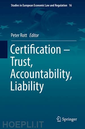 rott peter (curatore) - certification – trust, accountability, liability
