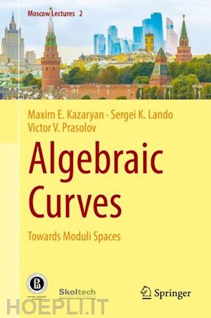 kazaryan maxim e.; lando sergei k.; prasolov victor v. - algebraic curves