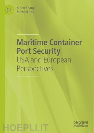 zhang xufan; roe michael - maritime container port security