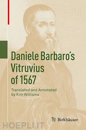 williams kim (curatore) - daniele barbaro’s vitruvius of 1567