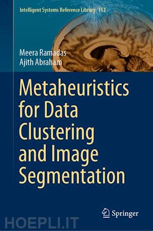 ramadas meera; abraham ajith - metaheuristics for data clustering and image segmentation