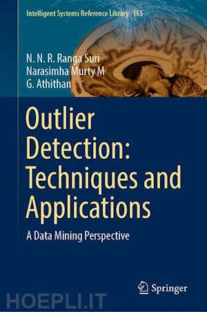 ranga suri n. n. r.; murty m narasimha; athithan g. - outlier detection: techniques and applications