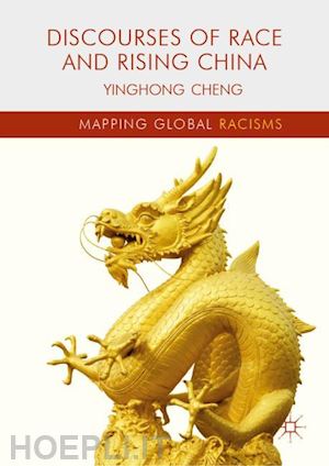 cheng yinghong - discourses of race and rising china