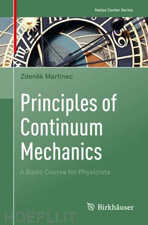 martinec zdenek - principles of continuum mechanics