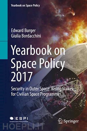 burger edward; bordacchini giulia - yearbook on space policy 2017