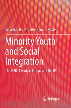 roché sebastian (curatore); hough mike (curatore) - minority youth and social integration