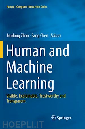 zhou jianlong (curatore); chen fang (curatore) - human and machine learning