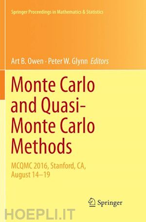 owen art b. (curatore); glynn peter w. (curatore) - monte carlo and quasi-monte carlo methods
