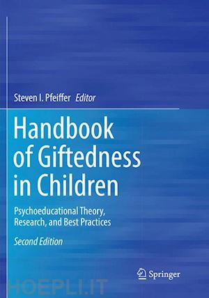 pfeiffer steven i. (curatore) - handbook of giftedness in children