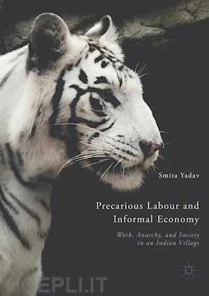yadav smita - precarious labour and informal economy