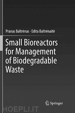 baltrenas pranas; baltrenaite edita - small bioreactors for management of biodegradable waste
