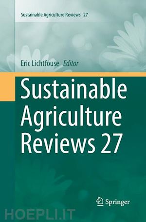 lichtfouse eric (curatore) - sustainable agriculture reviews 27