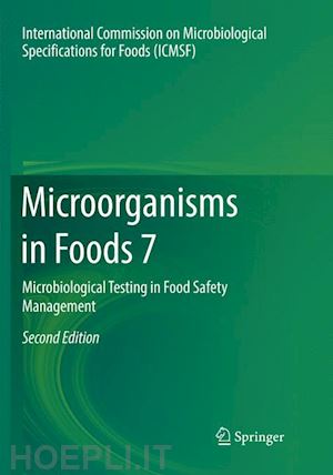 microbiological specifications for foods international commission on - microorganisms in foods 7