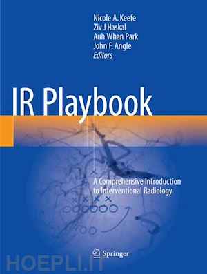 keefe nicole a. (curatore); haskal ziv j (curatore); park auh whan (curatore); angle john f. (curatore) - ir playbook