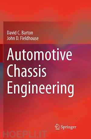 barton david c; fieldhouse john d - automotive chassis engineering