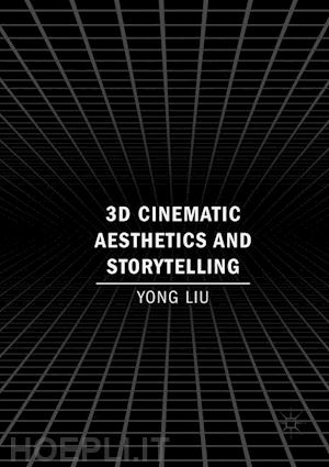 liu yong - 3d cinematic aesthetics and storytelling