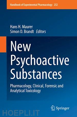 maurer hans h. (curatore); brandt simon d. (curatore) - new psychoactive substances