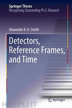 smith alexander r. h. - detectors, reference frames, and time