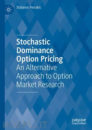 perrakis stylianos - stochastic dominance option pricing