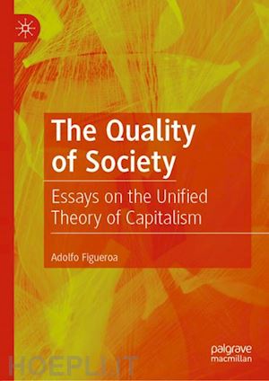 figueroa adolfo - the quality of society